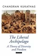 liberal archipelago a theory of diversity and freedom