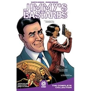 Jimmy's Bastards: Year One HC