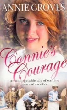 Connies Courage by Annie Groves Paperback
