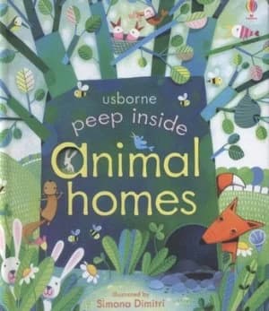 Usborne Peep inside Animal Homes by Anna Milbourne Book