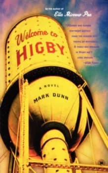 Welcome to Higby by Dunn Paperback