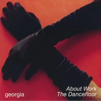 GEoRGiA - About Work The Dancefloor Vinyl