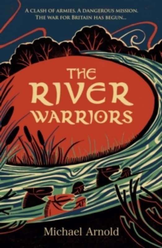 The River Warriors Hardback