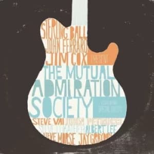 The Mutual Admiration Society by Sterling Ball, John Ferraro and Jim Cox Vinyl Album