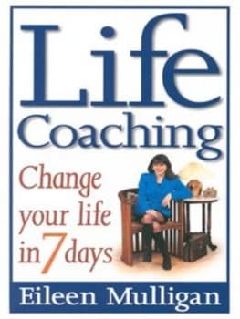 Life Coaching by Eileen Mulligan Paperback