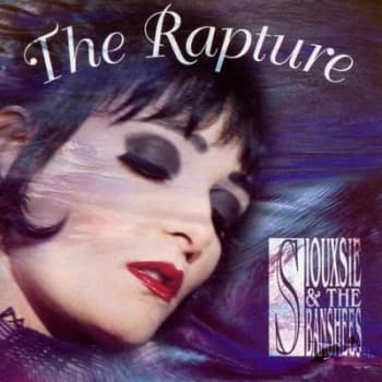 The Rapture by Siouxsie & The Banshees CD Album