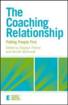 The Coaching Relationship by Stephen Palmer Paperback