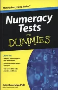 Numeracy tests for dummies by Colin Beveridge