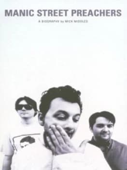 Manic Street Preachers by Mick Middles Paperback