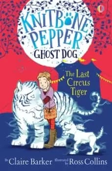 The last circus tiger - Claire Barker - Paperback - Used
