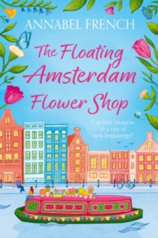 The Floating Amsterdam Flower Shop Paperback / softback