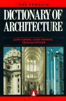 The Penguin Dictionary of Architecture Book