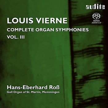 HANS-EBERHARD ROSS - Louis Vierne: Complete Organ Symphonies CD