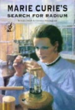 Marie Curies Search for Radium by Beverley Birch and Christian Birmingham Paperback