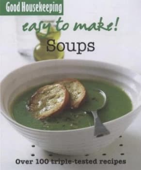 Soups by Good Housekeeping Institute Paperback