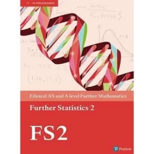 Edexcel AS and A level Further Mathematics Further Statistics 2 Textbook + e-book Mixed media product 2017