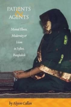 Patients and Agents by Alyson Callan Hardback