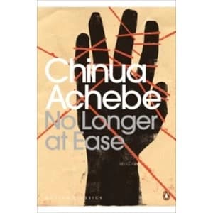 No Longer at Ease by Chinua Achebe (Paperback, 2010)
