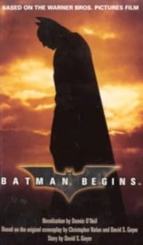 Batman Begins by Dennis Oneil and Christopher Nolan and David S Goyer and Bob Kane Book