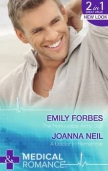 The Honourable Army Doc by Emily Forbes Book
