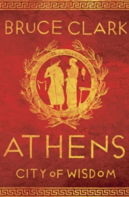 Athens : City of Wisdom Paperback / softback