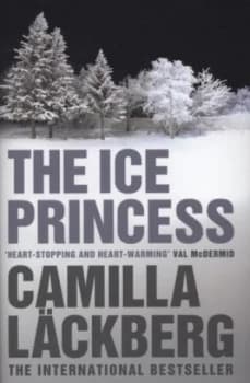 The Ice Princess by Camilla Lackberg Hardback