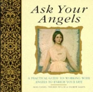 Ask Your Angels by Alma Daniel Paperback