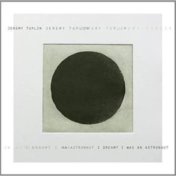 Jeremy Tuplin - I Dreamt I Was an Astronaut CD