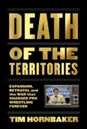 Death of the territories by Tim Hornbaker