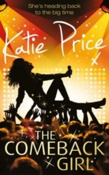 The Come-Back Girl by Katie Price Book