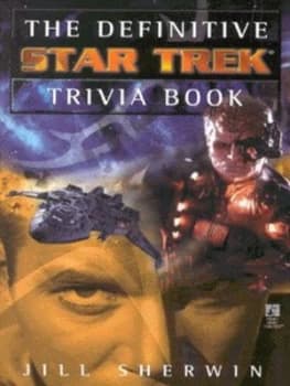 The Definitive Star Trek Trivia Book by Jill Sherwin Book