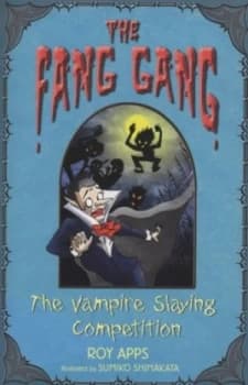 The Vampire Slaying Competition by Roy Apps Paperback