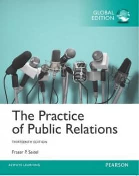 The Practice of Public Relations by Fraser P. Seitel Book