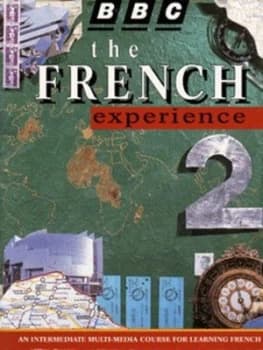 The French Experience 2 by Mike Garnier and Jeanine Picard and Anny King Book