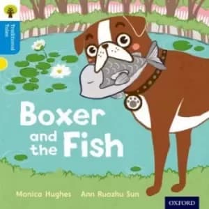 Boxer and the fish by Monica Hughes