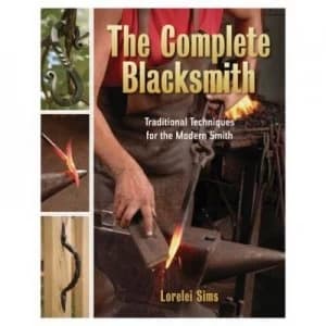The Complete Blacksmith by Lorelei Sims Paperback