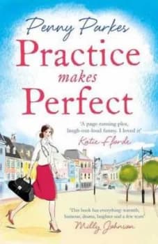 Practice Makes Perfect by Penny Parkes Book