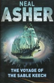 The Voyage of the Sable Keech by Neal Asher Hardback