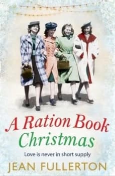 A ration book Christmas by Jean Fullerton