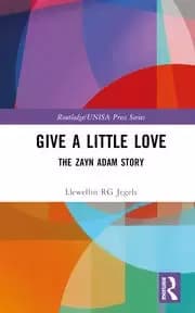 Give a Little Love The Zayn Adam Story
