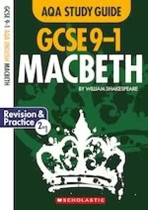 GCSE Grades 9-1 Study Guides: Macbeth AQA English Literature