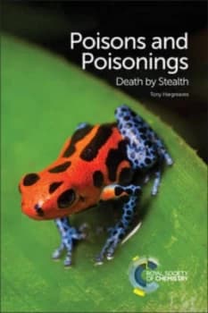 Poisons and poisonings by Tony Hargreaves