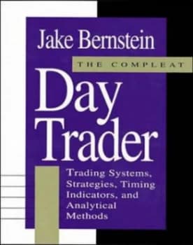 The Compleat Day-Trader by Jacob Bernstein Book