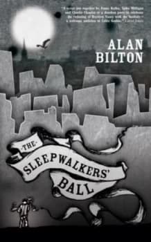 The Sleepwalkers Ball by Alan Bilton Paperback