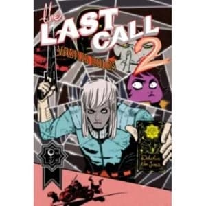 Last Call Volume 2