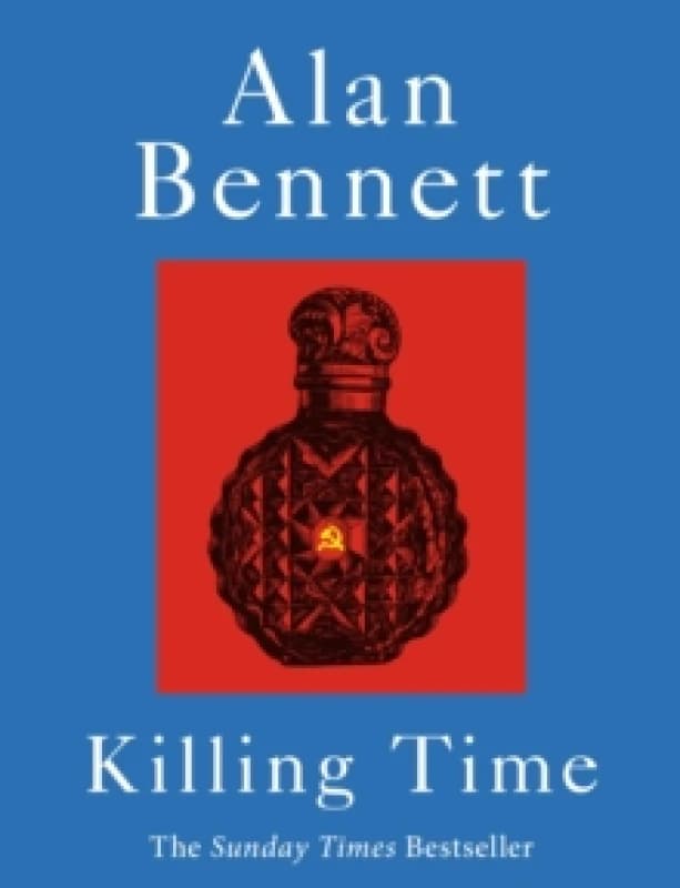 Killing Time : A Sunday Times Bestselling 'pitch-perfect' (Observer) treat for winter. Paperback / softback