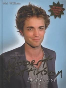 Robert Pattinson by Mel Williams Hardback