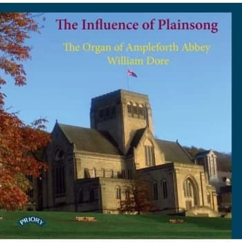 William Dore - The Influence of Plainsong CD