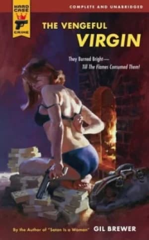 The vengeful virgin by Gil Brewer