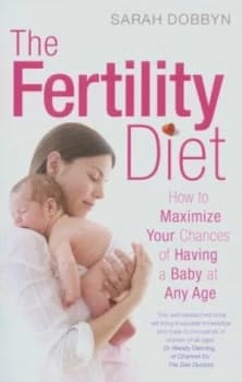 The Fertility Diet by Sarah Dobbyn Paperback